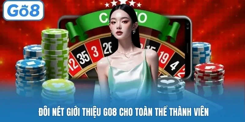 Đôi nét giới thiệu Go8 cho toàn thể thành viên