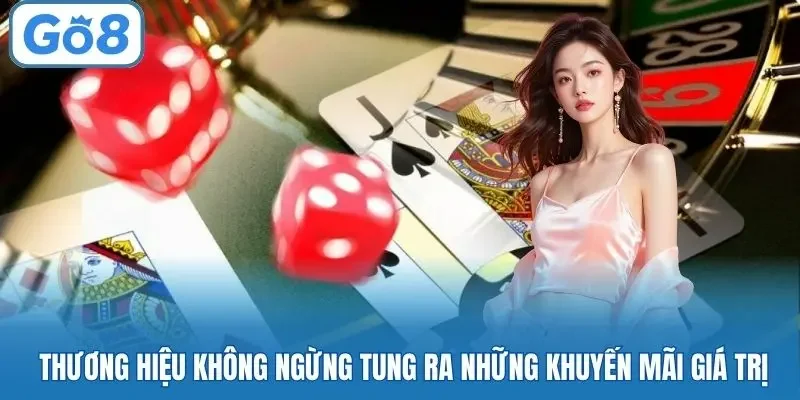 Thương hiệu không ngừng tung ra những khuyến mãi giá trị